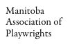 Manitoba Association of Playwrights